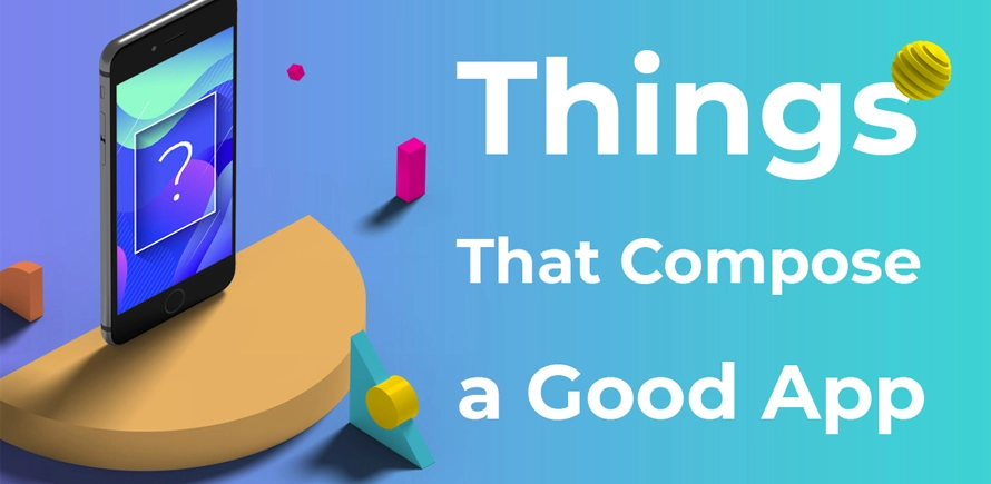 things that compose a good app